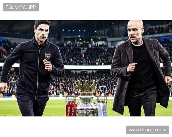 瓜迪奥拉主场不败阿尔特塔保持优势